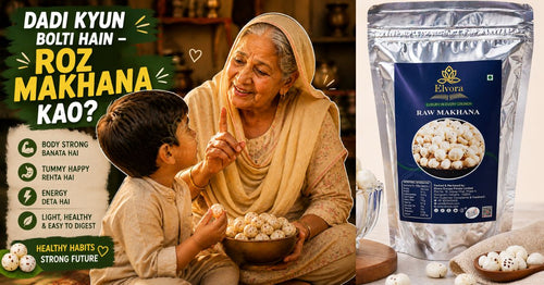 Dadi Kyun Bolti Hain — “Roz Makhana Khao”?